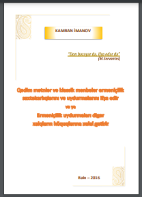 Qədim mətnlər və klassik mənbələr erməniçilik saxtakarlıqlarını  və uydurmalarını ifşa edir